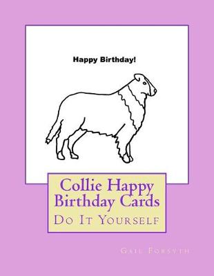 Book cover for Collie Happy Birthday Cards