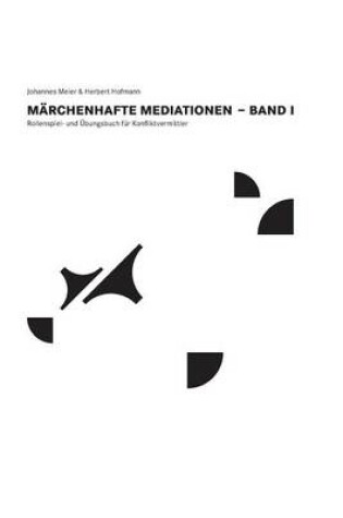 Cover of Marchenhafte Mediationen