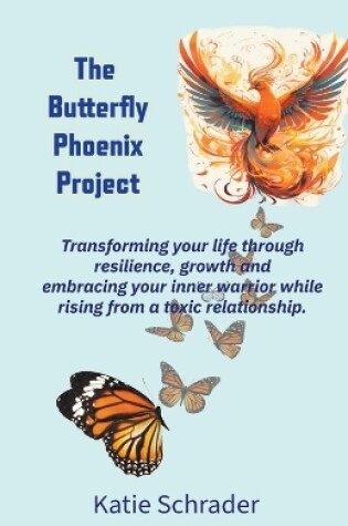 Cover of The Butterfly Phoenix Project