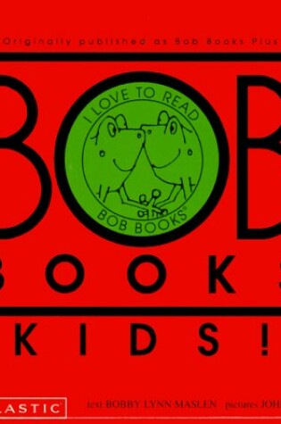 Cover of Bob Books Kids!