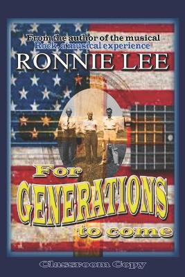 Cover of For Generations to come - Book 16 Classroom Copy