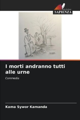 Cover of I morti andranno tutti alle urne