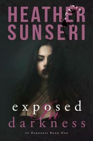 Cover of Exposed in Darkness