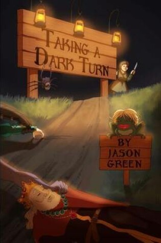 Cover of Taking a Dark Turn