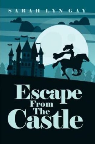 Cover of Escape From the Castle
