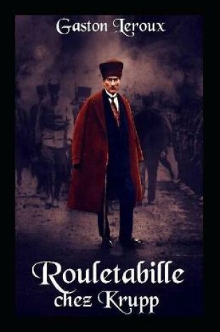 Cover of Rouletabille chez Krupp Annoté