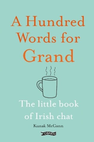 Cover of A Hundred Words for Grand