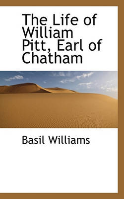 Book cover for The Life of William Pitt, Earl of Chatham