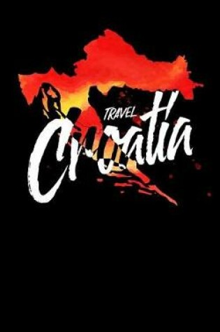 Cover of Travel Croatia