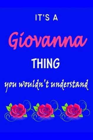 Cover of It's A Giovanna Thing You Wouldn't Understand