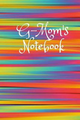 Book cover for G-Mom's Notebook