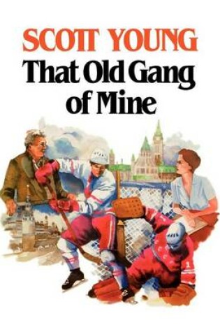 Cover of That Old Gang of Mine