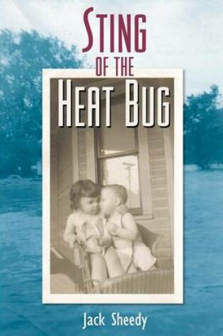 Cover of Sting of the Heat Bug