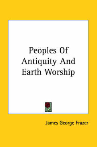 Cover of Peoples of Antiquity and Earth Worship