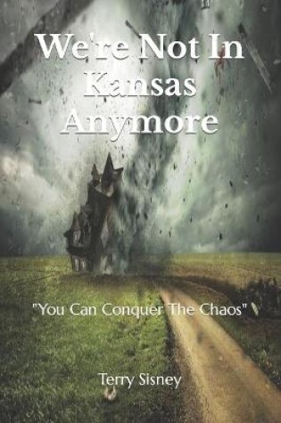 Cover of We're Not In Kansas Anymore