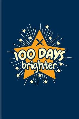 Book cover for 100 Days Brighter