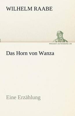 Book cover for Das Horn Von Wanza