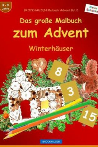 Cover of BROCKHAUSEN Malbuch Advent Bd. 2 - Das große Malbuch zum Advent