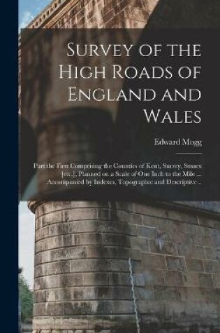 Cover of Survey of the High Roads of England and Wales