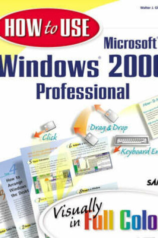 Cover of How to Use Microsoft Windows 2000 Professional