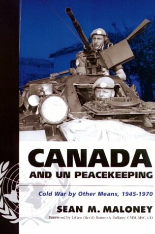 Cover of Canada and Un Peacekeeping