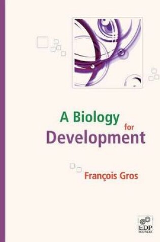 Cover of A biology for development