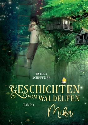 Cover of Geschichten vom Waldelfen Mika
