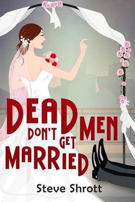 Book cover for Dead Men Don't Get Married