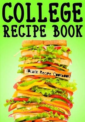 Book cover for College Recipe Book