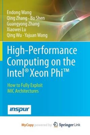 Cover of High-Performance Computing on the Intel(r) Xeon Phi