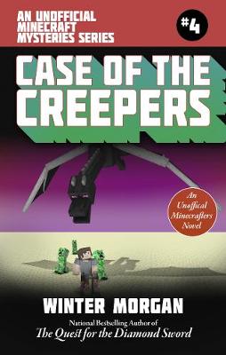 Book cover for The Case of the Missing Overworld Villain (For Fans of Creepers)