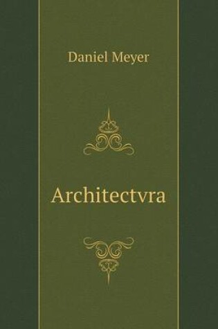 Cover of Architectvra