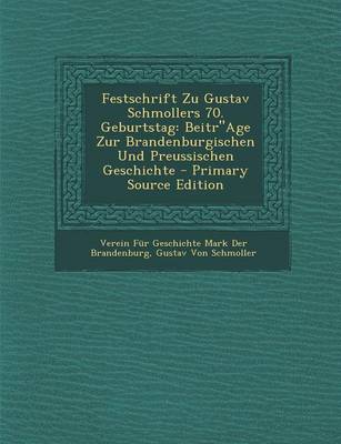 Book cover for Festschrift Zu Gustav Schmollers 70. Geburtstag