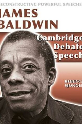 Cover of James Baldwin: Cambridge Debate Speech