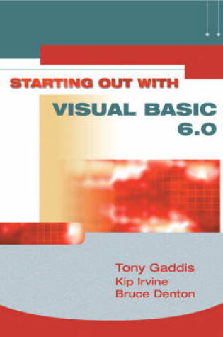 Cover of Starting Out with Visual Basic 6