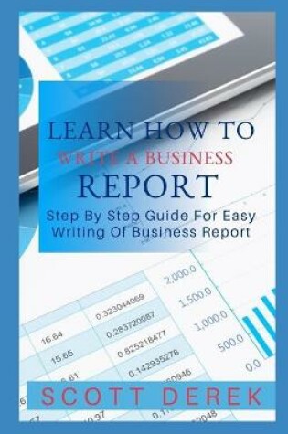 Cover of Learn How To Write A Business Report