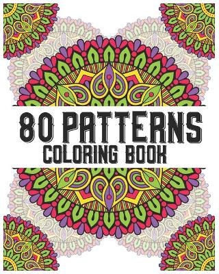 Book cover for 80 Patterns Coloring Book