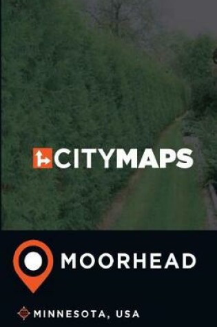 Cover of City Maps Moorhead Minnesota, USA