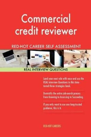 Cover of Commercial Credit Reviewer Red-Hot Career Guide; 1184 Real Interview Questions