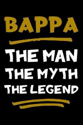 Cover of Bappa The Man The Myth The Legend