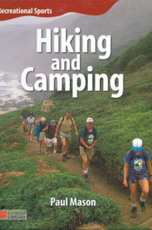 Cover of Recreational Sport Hiking and Camping Macmillan Library