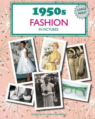 Book cover for 1950s Fashion in Pictures