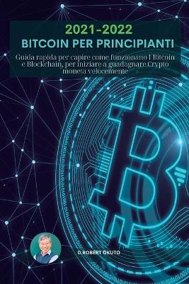 Book cover for Bitcoin per principianti 2021 2022