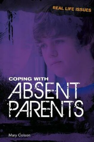 Cover of Coping with Absent Parents