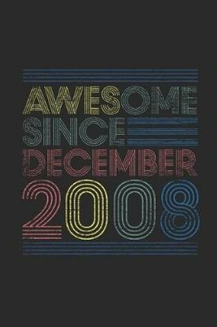 Cover of Awesome Since December 2008