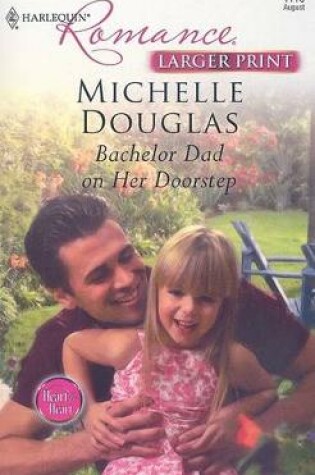 Cover of Bachelor Dad on Her Doorstep