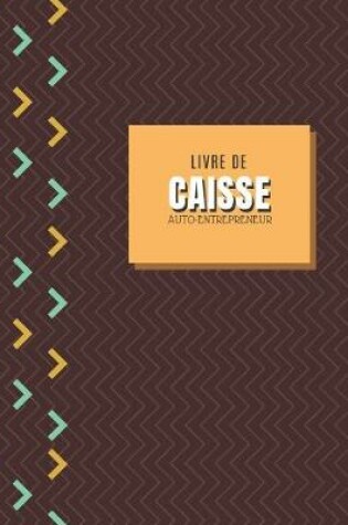 Cover of Livre De Caisse