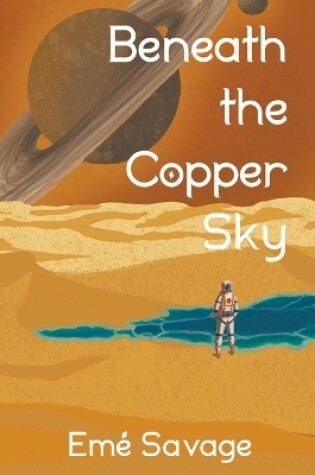 Cover of Beneath the Copper Sky