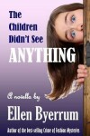 Book cover for The Children Didn't See Anything