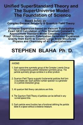 Book cover for Unified SuperStandard Theory and The SuperUniverse Model